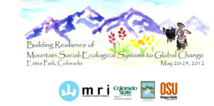 Building Resilience of Mountain Social-Ecological Systems to Global Change